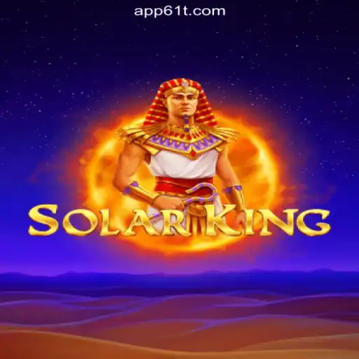 Exploring SolarKing: The Next Big Hit in Gaming with 61T - Brazil's #1 Betting Platform